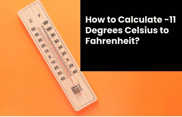 11 Degrees C to F (1)