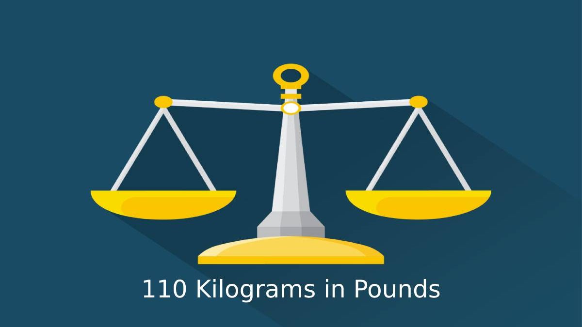 110 Kilograms in Pounds