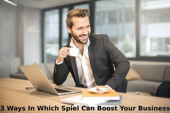 3 Ways In Which Spiel Can Boost Your Business
