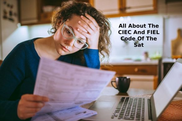 All About The Ciec And Fiel Code Of The Sat