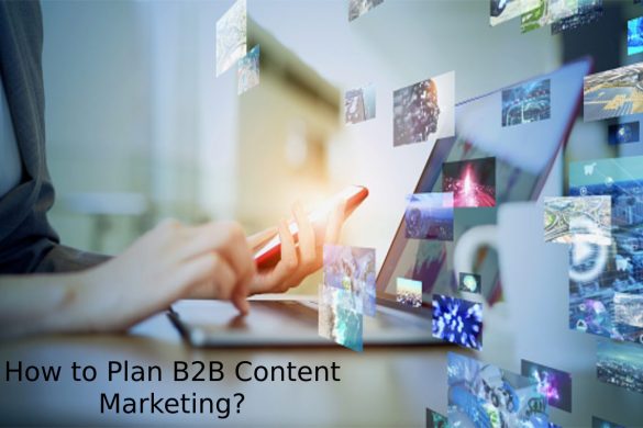 How to Plan B2B Content Marketing_ (2)