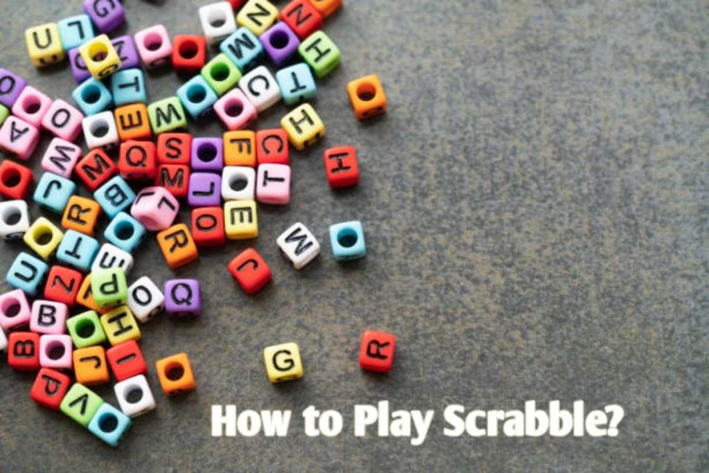 How to Play Scrabble