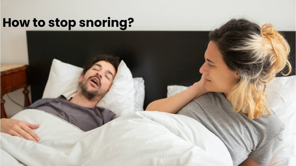 How to stop snoring?