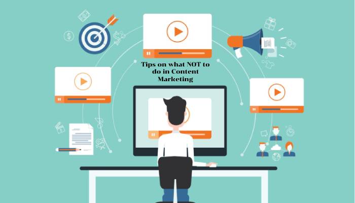 What Not to Do in Content Marketing (1)