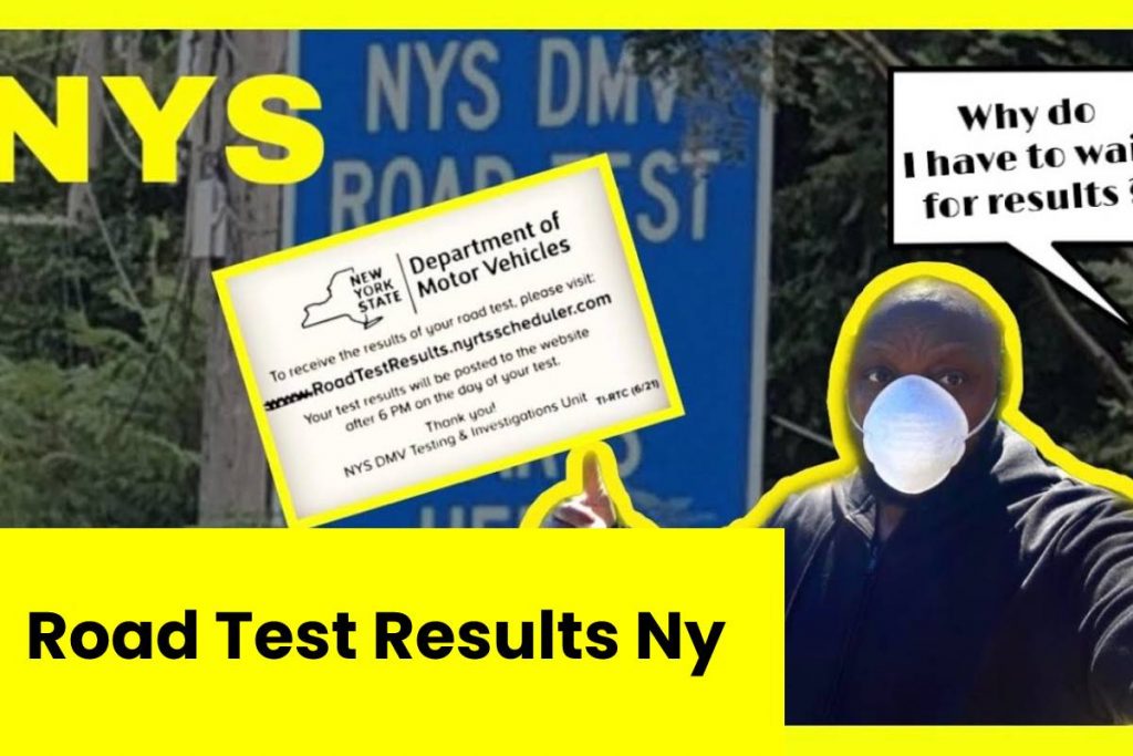 Road Test Results Ny