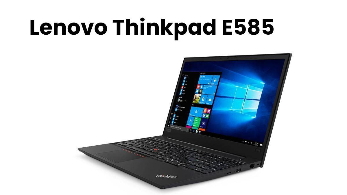 Lenovo Thinkpad E585 Review 2024