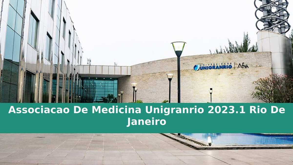 Associacao De Medicina Unigranrio 2023.1 Rio De Janeiro