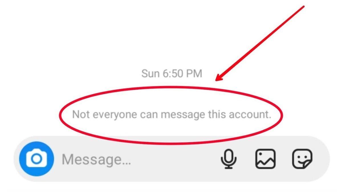 Not Everyone Can Message This Account: What Does It Mean?